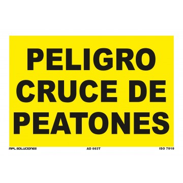 Señal: Peligro cruce de peatones