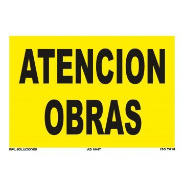 Señal: Atención obras
