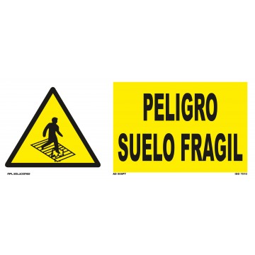 Señal: Peligro suelo frágil