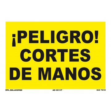 Señal: ¡Peligro! Cortes de manos