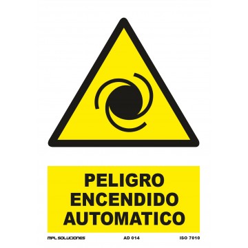 Señal: Peligro encendido automático