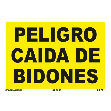 Señal: Peligro Caída de bidones