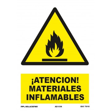 Señal: ¡Atención! Materiales inflamables