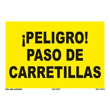 Señal: ¡Peligro! Paso de carretillas
