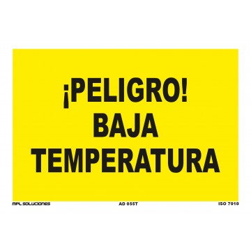 Señal: ¡Peligro! Baja temperatura