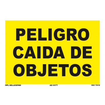 Señal: ¡Atención! Peligro caída de objetos