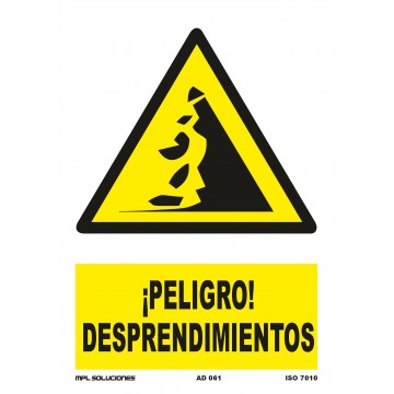 Señal: ¡Peligro! Desprendimientos