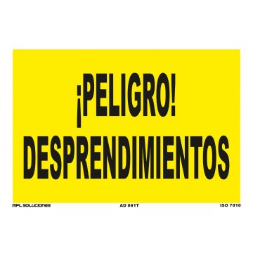 Señal: ¡Peligro! Desprendimientos