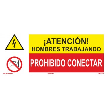 Señal: Hombres Trabajando - Prohibido Conectar