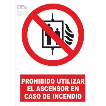 Señal: Prohibido Utilizar El Ascensor En Caso De Incendio