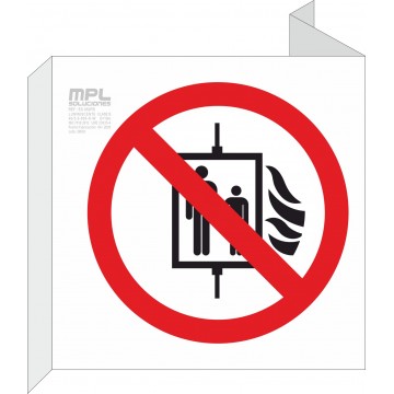 Banderola Cuadrada: Prohibido Utilizar El Ascensor En Caso De Incendio