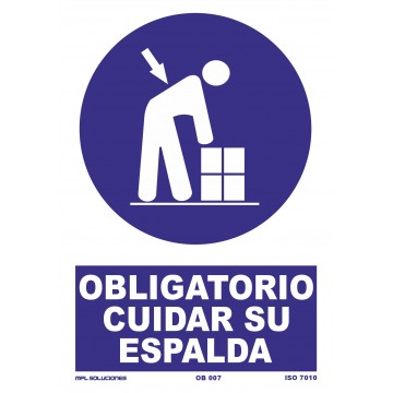 Señal: Obligatorio cuidar su espalda