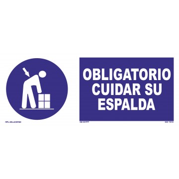 Señal: Obligatorio cuidar su espalda