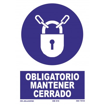Señal: Obligatorio mantener cerrado