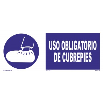 Señal: Uso obligatorio de cubrepiés