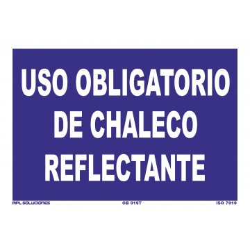 Señal: Uso obligatorio de chaleco reflectante