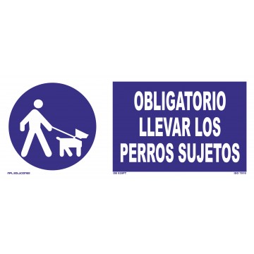 Señal: Obligatorio llevar a los perros sujetos