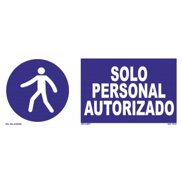 Señal: Solo personal autorizado