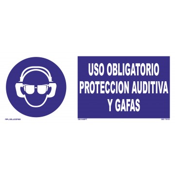 Señal: Uso obligatorio protección auditiva y gafas