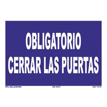 Señal: Obligatorio cerrar las puertas