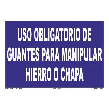 Señal: Uso obligatorio de guantes para manipular hierro o chapa