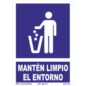 Señal: Mantén Limpio el Entorno
