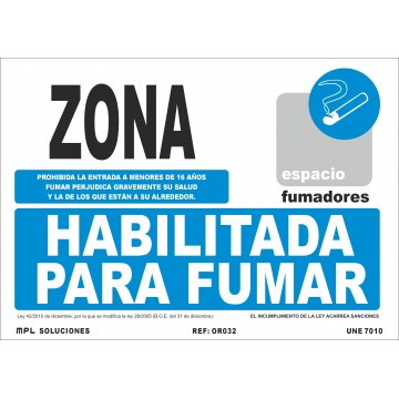 Señal: Modelo: Zona habilitada para Fumar (prohibida la entrada menores de 16 años)