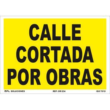 Señal: Modelo: Calle cortada por obras