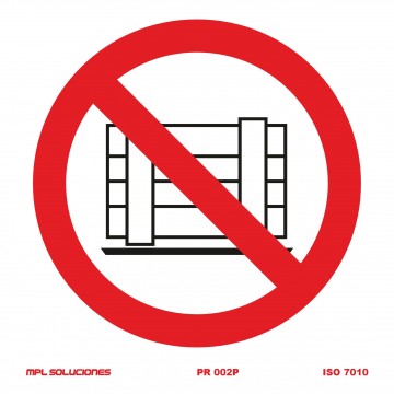 Señal: Prohibido depositar mercancías