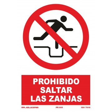 Señal: Prohibido saltar zanjas