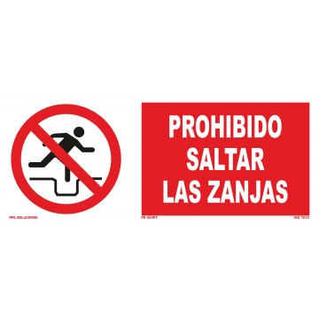 Señal: Prohibido saltar zanjas