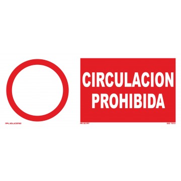 Señal: Circulación prohibida