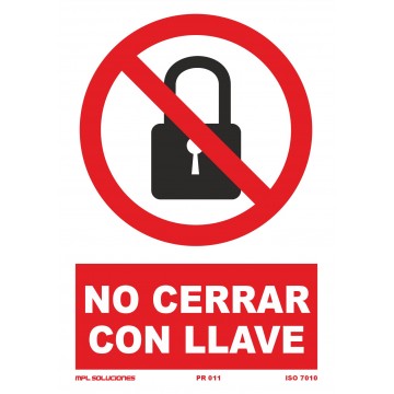 Señal: No cerrar con llave