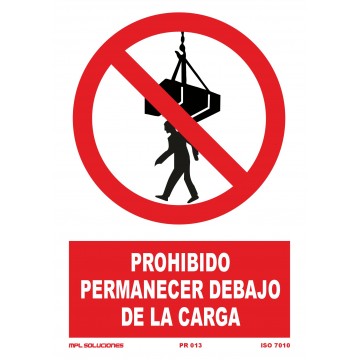 Señal: Prohibido permanecer debajo de la carga