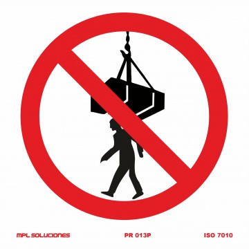 Señal: Prohibido permanecer debajo de la carga