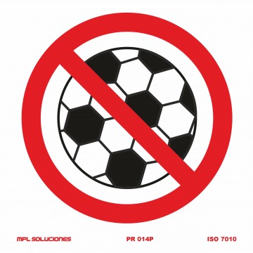 Señal: Prohibido jugar a la pelota