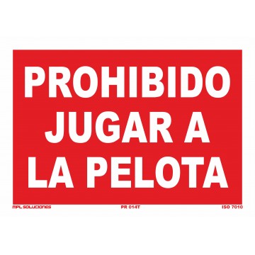 Señal: Prohibido jugar a la pelota