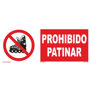 Señal: Prohibido patinar