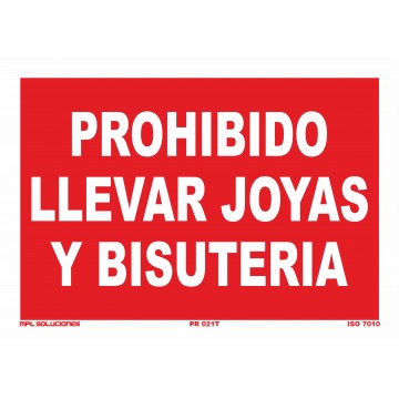 Señal: Prohibido llevar joyas y bisutería