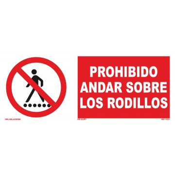 Señal: Prohibido andar sobre los rodillos