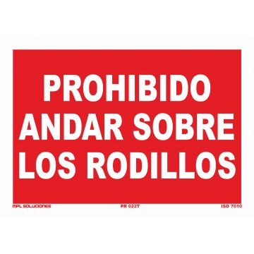 Señal: Prohibido andar sobre los rodillos