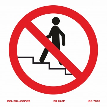 Señal: Prohibido acceso a escalera