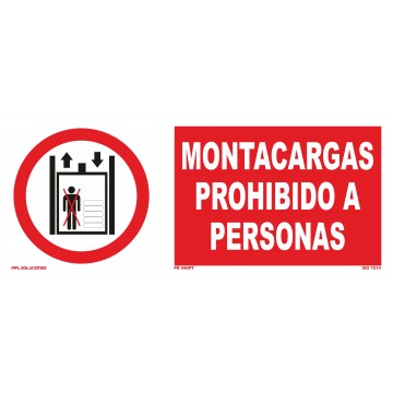 Señal: Montacargas prohibido a personas