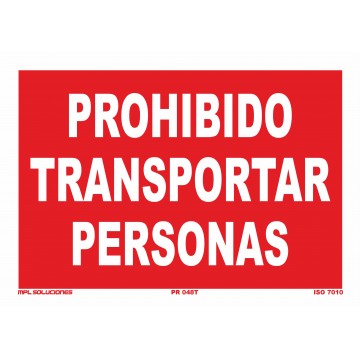 Señal: Prohibido transportar personas