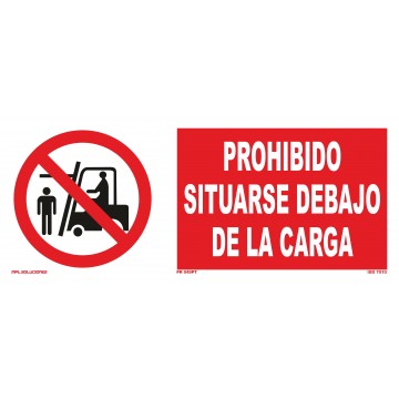 Señal: Prohibido situarse debajo de la carga