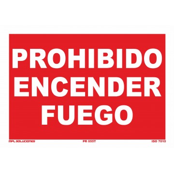 Señal: Prohibido encender fuego