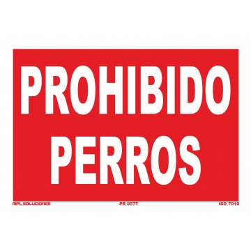 Señal: Prohibido perros