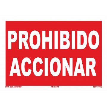 Señal: Prohibido accionar