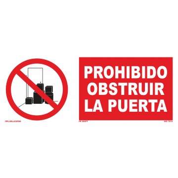 Señal: Prohibido obstruir la puerta
