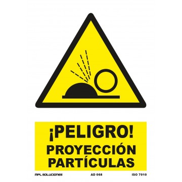 Señal: ¡Peligro! Proyección de partículas